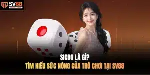 Sicbo là gì